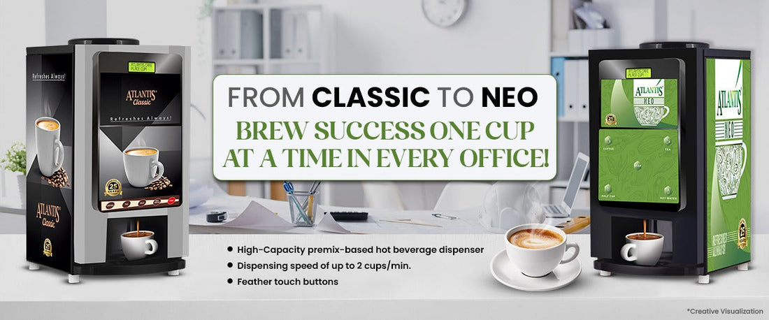 From CLASSIC TO NEO BREW SUCCESS ONE CUP AT A TIME IN EVERY OFFICE