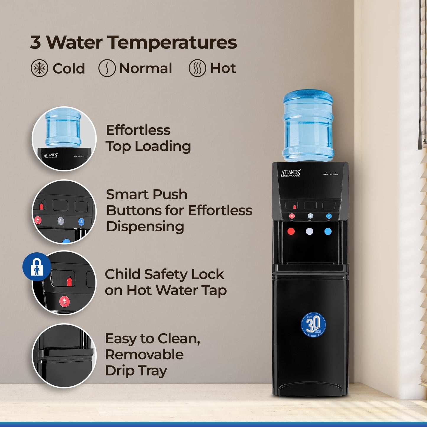ATLANTIS BLAQUE | Smart Push Buttons | Hot, Normal & Cold Water | 3L/hour Cooling Capacity | 1 Year Warranty | Child Safety Lock | Top Loading